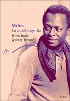 TROUPE/DAVIES - MILES : LA AUTOBIOGRAFIA